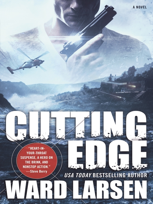Title details for Cutting Edge by Ward Larsen - Available